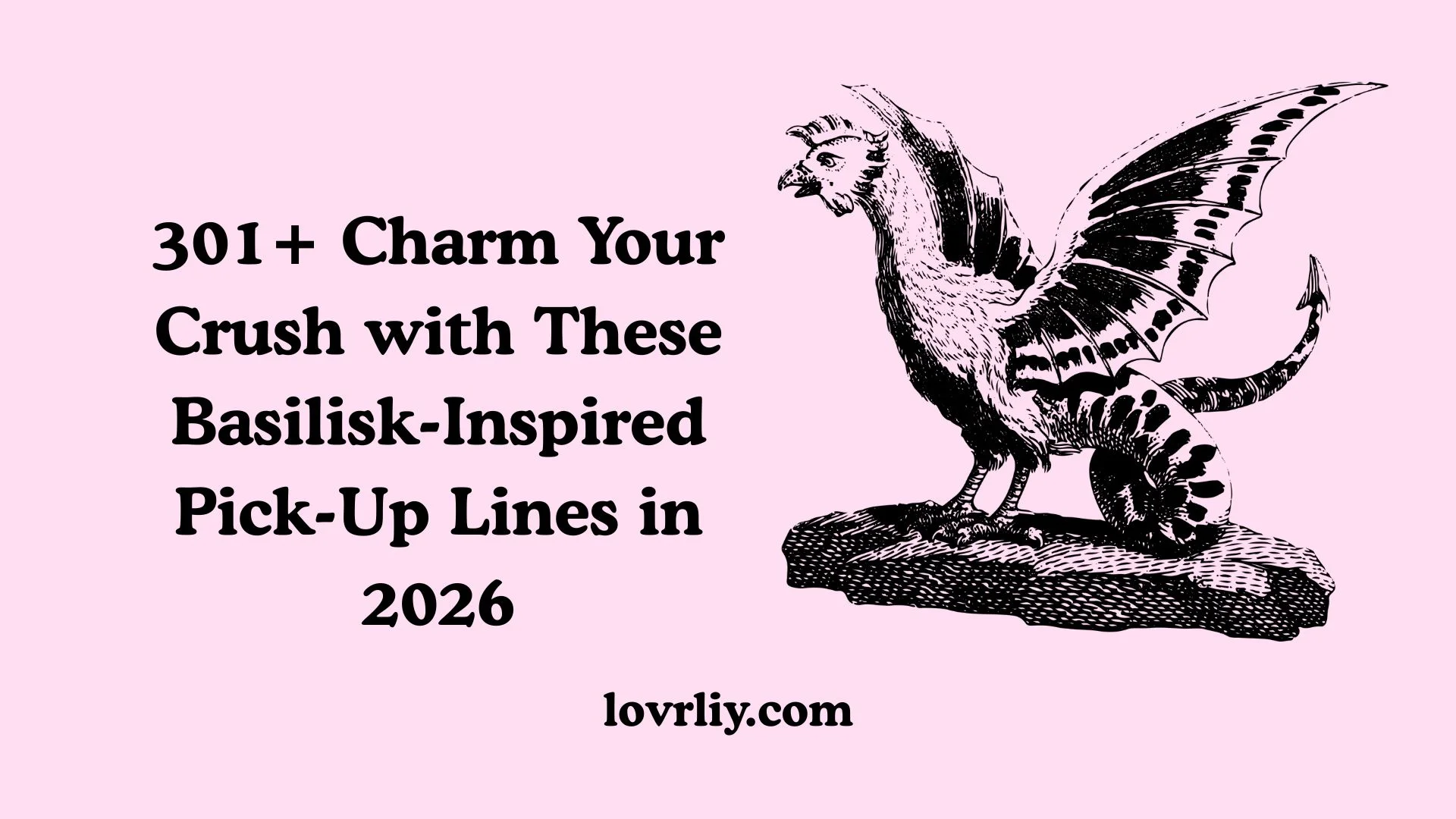 These Basilisk-Inspired