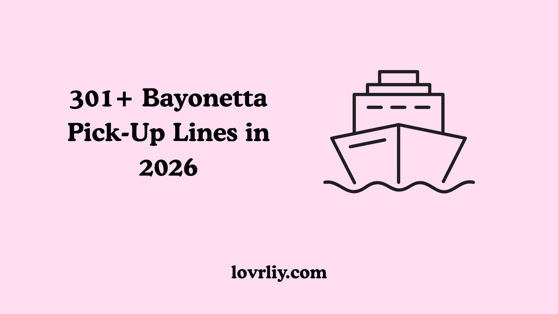 301+ Bayonetta Pick-Up Lines in 2026