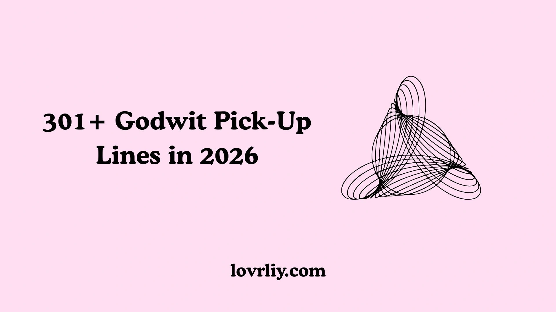 301+ Godwit Pick-Up Lines in 2026