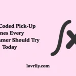 Flirty Coded Pick-Up Lines Every Programmer Should Try Today